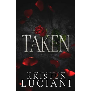 Taken: A Dark Italian Mafia Romance