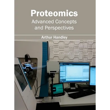 Proteomics: Advanced Concepts and Perspectives