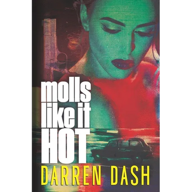 Molls Like It Hot
