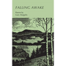 Falling Awake: Poems