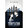 Temptation: Book IV Of The Martyr Series