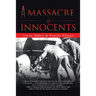 A Massacre of Innocents