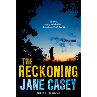 The Reckoning: A Maeve Kerrigan Crime Novel