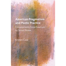 American Pragmatism and Poetic Practice: Crosscurrents from Emerson to Susan Howe