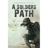 A Soldiers Path