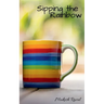 Sipping the Rainbow