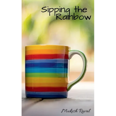Sipping the Rainbow