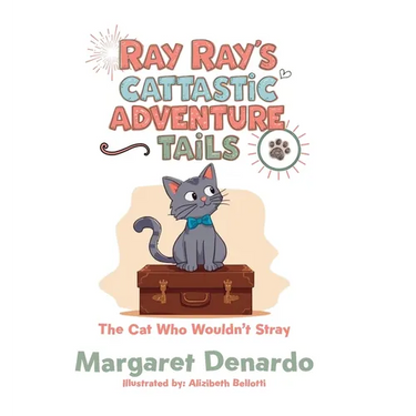 Ray Ray's Cattastic Adventure Tails: The Cat Who Wouldn't Stray