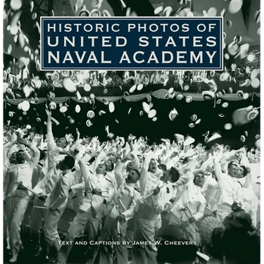 Historic Photos of United States Naval Academy