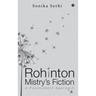 Rohinton Mistry's Fiction: A Postmodern Approach