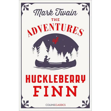 The Adventures of Huckleberry Finn