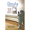 Chronicling COVID: How My Nursing Dream Became a Nightmare