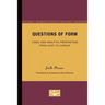 Questions of Form: Logic and Analytic Proposition from Kant to Carnap