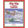 Big Rig Rescues Santa