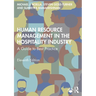 Human Resource Management in the Hospitality Industry: A Guide to Best Practice