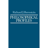 Philosophical Profiles: Essays in a Pragmatic Mode