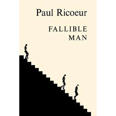 Fallible Man: Philosophy of the Will