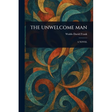 The Unwelcome Man