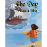 The Day I Saw a Ship