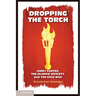 Dropping the Torch
