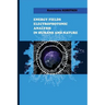 Energy Fields Electrophotonic Analysis in Humans and Nature: Electrophotonic Analysis