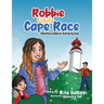 Robbie Visits Cape Race: Newfoundland Adventures