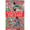Coven of the East: Reimagining Asian Women's Magical Histories