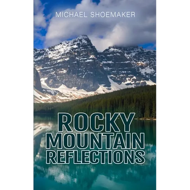 Rocky Mountain Reflections