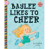 Baylee Likes to Cheer