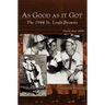 As Good as It Got: The 1944 St. Louis Browns