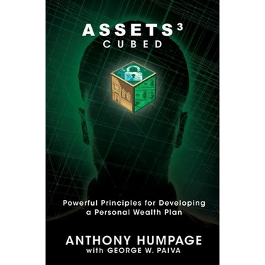 Assets Cubed: Powerful Principles for Developing a Personal Wealth Plan