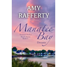 Manatee Bay: Dreams