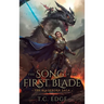 The Song of the First Blade