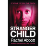 Stranger Child