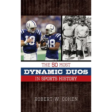 The 50 Most Dynamic Duos in Sports History