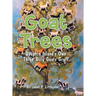 Goat Trees: Dauphin Island's Own Three Billy Goats Gruff