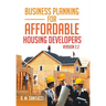 Business Planning for Affordable Housing Developers: Version 2.2