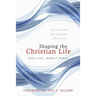 Shaping the Christian Life: Worship and the Religious Affections