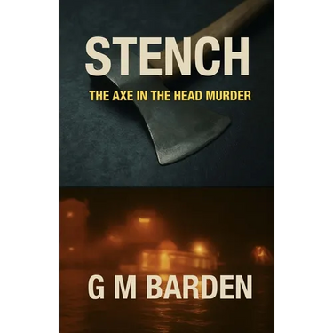Stench: The Axe In The Head Murder