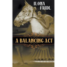 A Balancing Act