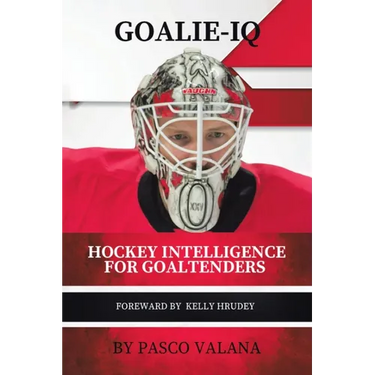 Goalie IQ: Hockey Intelligence for Goaltenders
