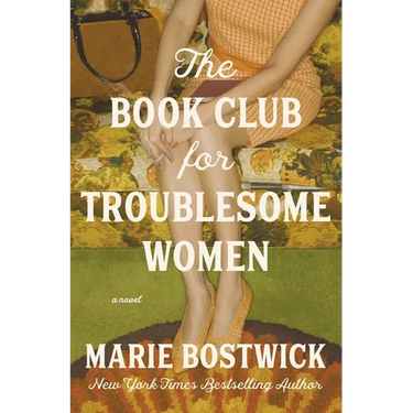 The Book Club for Troublesome Women