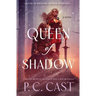 Queen of Shadow