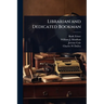 Librarian and Dedicated Bookman