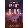 Unholy Ground