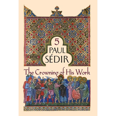 The Crowning of His Work
