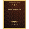 Women In Battle Dress