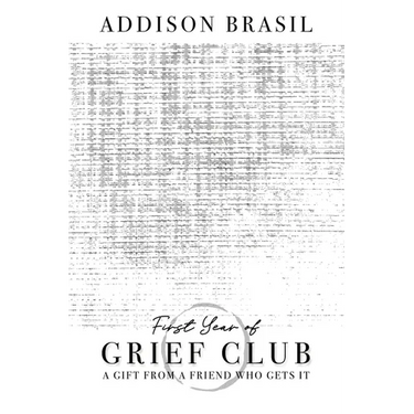 First Year of Grief Club: A Gift From A Friend Who Gets It