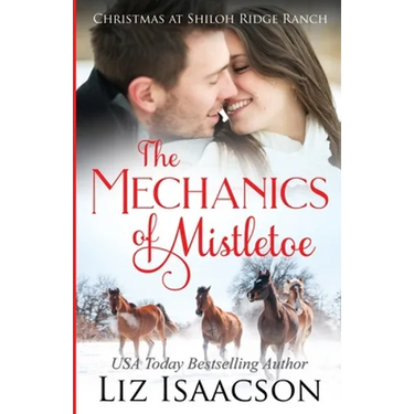 The Mechanics of Mistletoe: Glover Family Saga & Christian Romance
