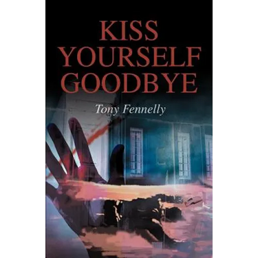 Kiss Yourself Goodbye